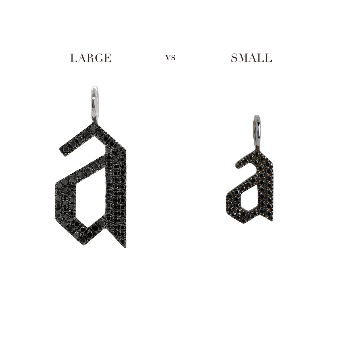 Comparison of the "a" Large Black Diamond Alphabet Pendant and "a" Small Black Diamond Alphabet Pendant